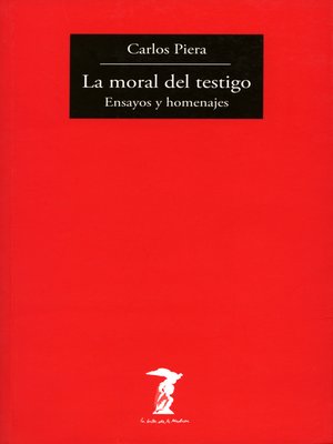 cover image of La moral del testigo